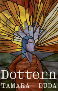 Bokomslaget för boken "Dottern" av Tamara Duda.
